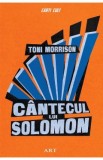 Cantecul lui Solomon - Toni Morrison