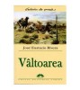 Jose Eustacio Rivera - Valtoarea - 103162