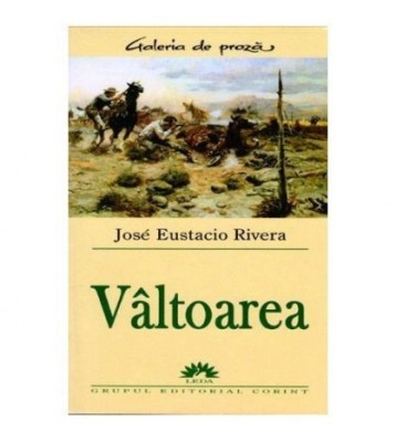 Jose Eustacio Rivera - Valtoarea - 103162 foto