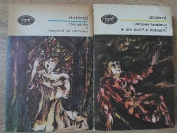 CALUGARITA. NEPOTUL LUI RAMEAU. JACQUES FATALISTUL. E OM BUN? E TICALOS? VOL.1-2-DENIS DIDEROT-207990