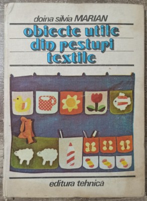 Obiecte utile din resturi textile - Doina Silvia Marian foto