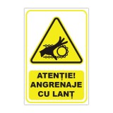 Indicator de avertizare Atenție! Angrenaje cu lanț