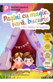 Pagini cu magie, vara, bucurie. Lecturi pentru vacanta - Clasa pregatitoare - Corina Taranu