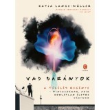 Vad b&aacute;r&aacute;nyok - Katja Lange-M&uuml;ller