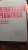 Hematologie pediatrica,louis turcanu