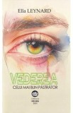 Vederea celui mai bun pastrator - Ella Leynard