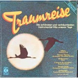 Disc vinil, LP. Traumreise, Die Sch&ouml;nsten Und Vertr&auml;umtesten Instrumental-Hits Unserer Tage-COLECTIV-242992