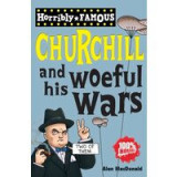 Winston Churchill And His Woeful Wars