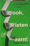 LOOK, LISTEN AND LEARN! PUPILS&#039;BOOK 4A-L.G. ALEXANDER-252680