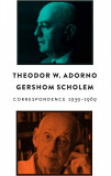 Correspondence | Theodor W. Adorno, Gershom Scholem