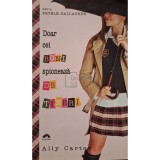 Ally Carter - Doar cei buni spioneaza de tineri (Editia: 2012)
