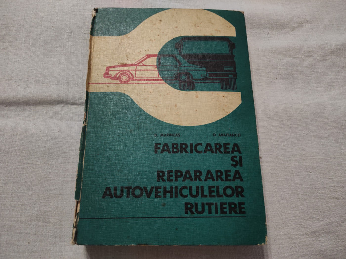 Fabricarea si repararea autovehiculelor rutiere - 1982