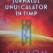 Jurnalul unui calator in timp. Akyron, vol. 1 - Syriat Namah