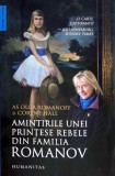 Cumpara ieftin Amintirile unei printese rebele din familia Romanov - 2020 - Coryne Hall (Z212)