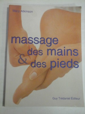 MASSAGE DES MAINS DES PIEDS - MARY ATKINSON foto