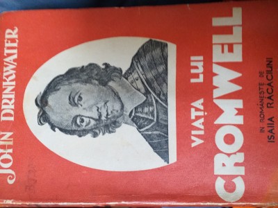 Viata lui Cromwell- John Drinkwater, interbelic foto