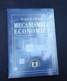 MECANISMELE ECONOMICE - SERGIU I. CHIRICA