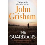 The Guardians - John Grisham