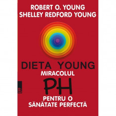 Dieta Young, Ed. 5 - Dr. Robert O. Young, Shelley Redfor foto