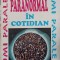 FENOMENUL PARANORMAL IN COTIDIAN-CRISTIAN NEGUREANU-268952