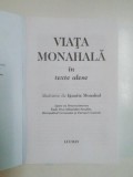VIATA MONAHALA IN TEXTE ALESE , 2006