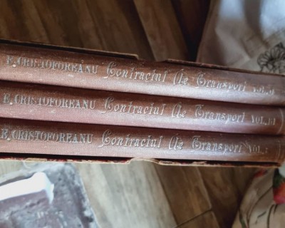 E. Cristoforeanu - Despre Contractul de Transport Cartea I, II si III foto