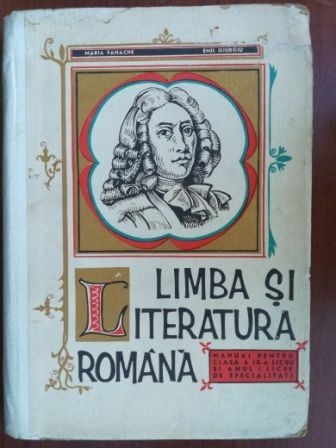 Limba si literatura romana. Manual pentru clasa a IX-a liceu si anul I licee specialitate- Maria Tanache Limba si literatura romana. Manual pentru clasa a IX-a liceu si anul I licee specialitate- Maria Tanache