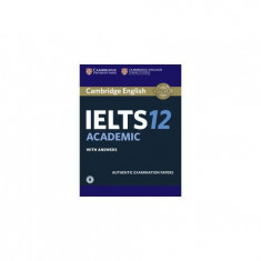 Cambridge IELTS 12 Academic Student's Book with Answers with Audio - Paperback brosat - Jonathan Birkin - Cambridge