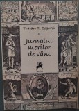 Cumpara ieftin TRAIAN T. COSOVEI - JURNALUL MORILOR DE VANT (VERSURI, 2012)