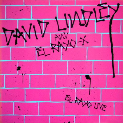 VINIL David Lindley And El Rayo-X &amp;lrm;&amp;ndash; El Rayo Live - EX - foto