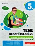 Cumpara ieftin Teme recapitulative. Limba si literatura romana - 2021 - Mihaela Dobos (AC230)