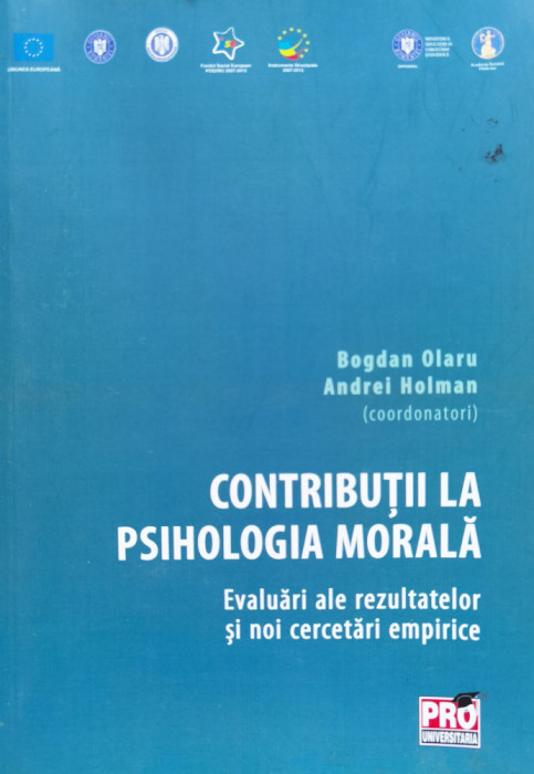 Contributii La Psihologia Morala - Bogdan Olaru ,555950