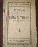 Capra cu trei iezi si alte povesti (Ion Creanga, ed. Esanu, interbelica)