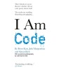 I Am Code - Simon Rich
