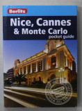 NICE , CANNES and MONTE CARLO , POCKET GUIDE , 2016