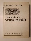 Mihail Moxa - Cronica universală (ediție critică de G. Mihăilă; 1989)