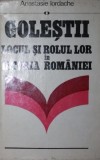 GOLESTII - LOCUL SI ROLUL LOR IN ISTORIA ROMANIEI