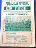 Program meci fotbal PETROLUL PLOIESTI - RULMENTUL ALEXANDRIA (13.09.1981)