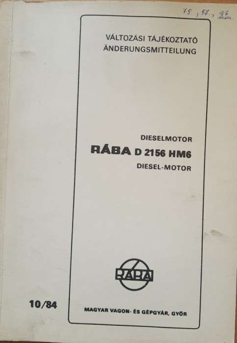 VAND CARTE TEHNICA DIESEL MOTOR RABA D 2156 HM 6 ( VAGOANE UNGURESTI)