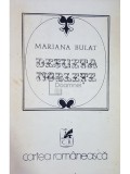 Mariana Bulat - Desueta Noblete (semnata) (Editia: 1975)