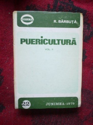 g3 PUERICULTURA - Barbuta (volumul II) foto