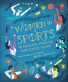 Women in Sports | Rachel Ignotofsky, Ten Speed Press