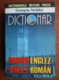 Dictionar Roman-Englez, Englez-Roman, Georgeta Nichifor, Meteor Press, 1999, 1005 pagini, ISBN 973-728-013-X