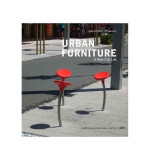 Urban Furniture - Hardcover - Sophie Barbaux - Design Media Publishing Limited