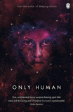 Only Human | Sylvain Neuvel, Penguin Books Ltd