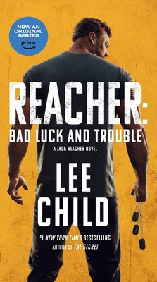 Reacher: Bad Luck and Trouble (Movie Tie-In): A Jack Reacher Novel foto