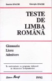 TESTE DE LIMBA ROMANA. GIMNAZIU, LICEU, ADMITERE-DANIELA ENACHE, GHEORGHE ENACHE-261532