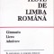 TESTE DE LIMBA ROMANA. GIMNAZIU, LICEU, ADMITERE-DANIELA ENACHE, GHEORGHE ENACHE-329070
