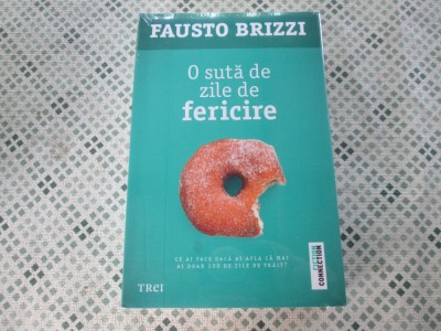 Fausto Brizzi - O suta de zile de fericire foto