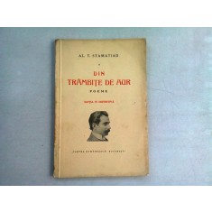 DIN TRAMBITE DE AUR - AL.T. STAMATIAD (POEME)